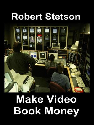 cover image of Make Video Book Money
